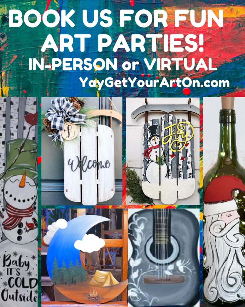 -BOOK US FOR FUN ART PARTIES!
